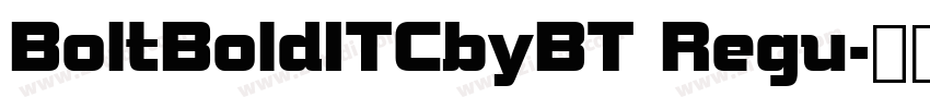 BoltBoldITCbyBT Regu字体转换